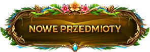Nowe przedmioty